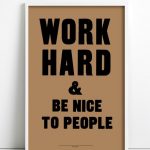 work hard