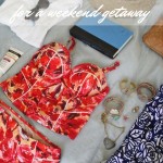 what to pack for a weekend getaway