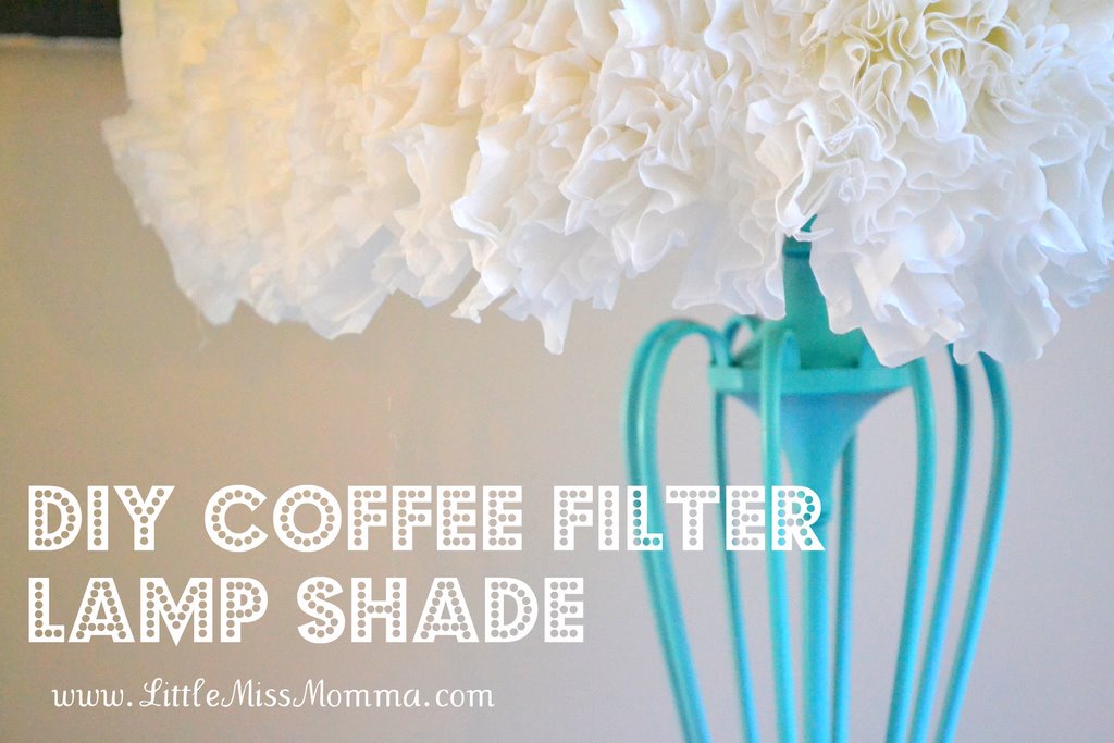 DIY Coffee Filter Lamp Shade craft Little Miss Momma