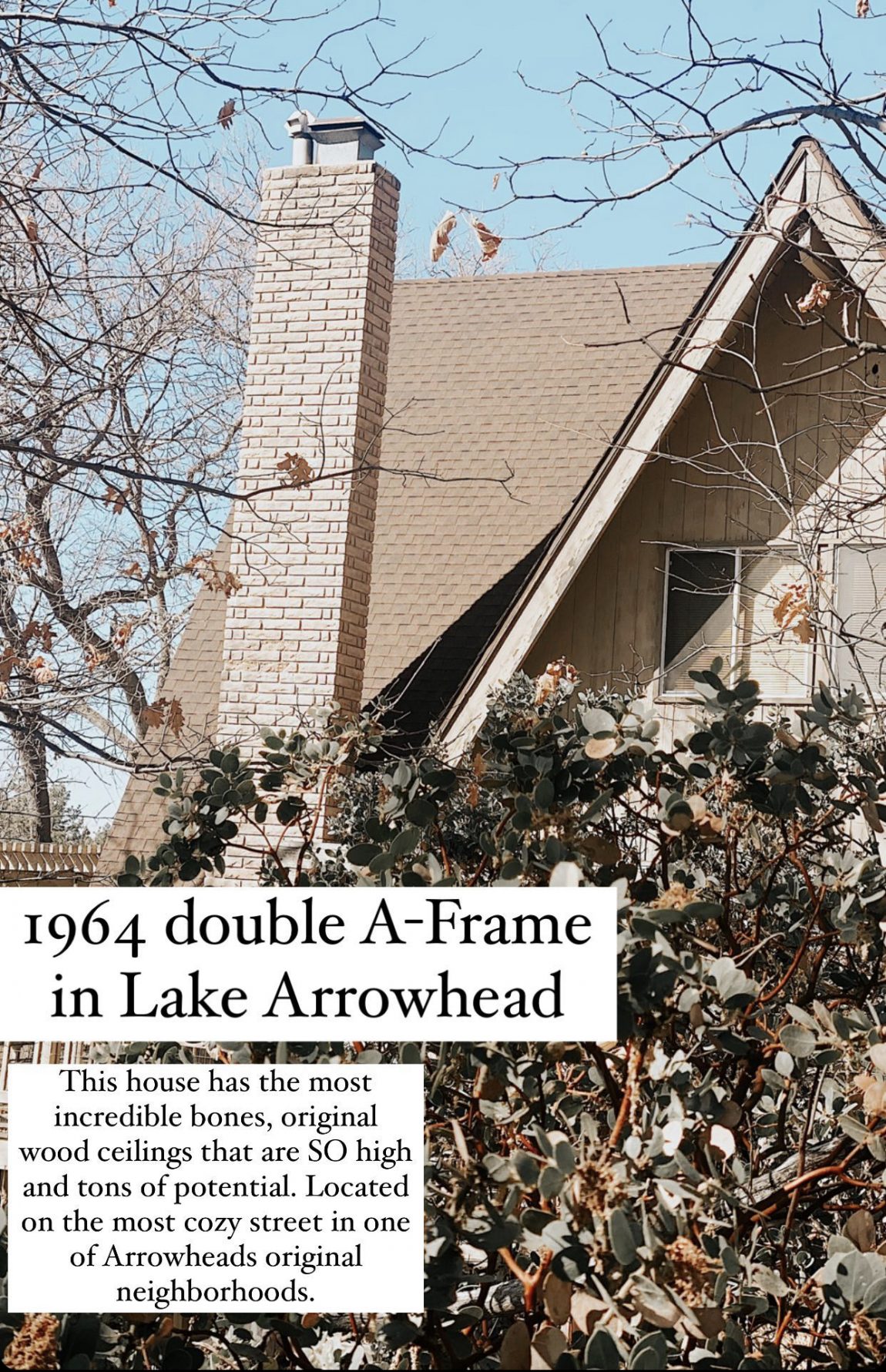 Lake Arrowhead AFrame Renovation the Before lake arrowhead, Make