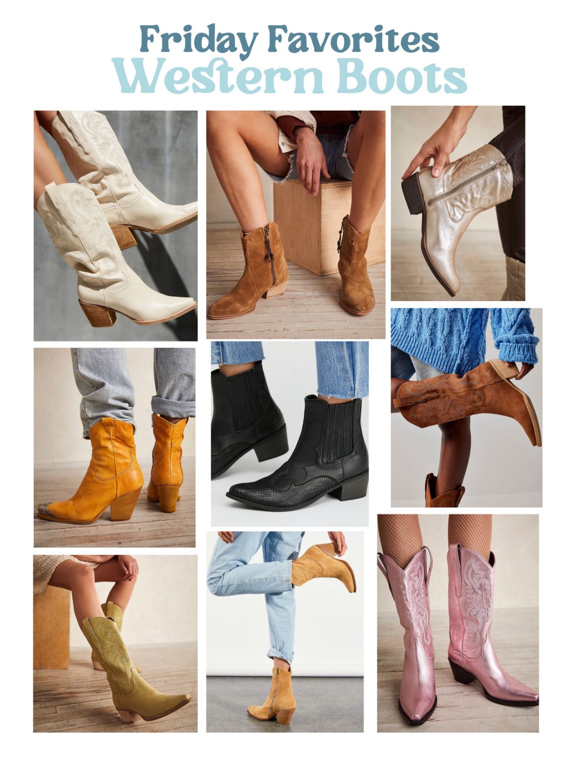 Friday Favorites: Western Boots Trend - Make, style - Little Miss Momma